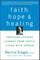 Faith, Hope and Healing