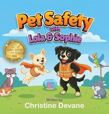 Pet Safety with Lola and Sophie