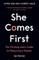 She Comes First