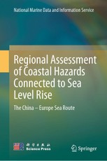 Regional Assessment of Coastal Hazards Connected to Sea Level Rise