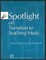 Spotlight on Transition to Teaching Music