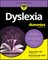 Dyslexia for Dummies