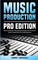 Music Production, Pro Edition