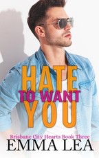 Hate to Want You