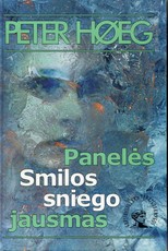 Panelės Smilos sniego jausmas (1999)