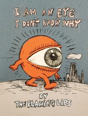 I Am an Eye I Don't Know Why