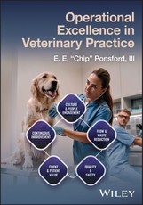 Operational Excellence in Veterinary Practice