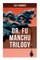 Dr. Fu Manchu Trilogy