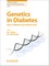 Genetics in Diabetes