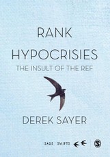 Sayer, D: Rank Hypocrisies