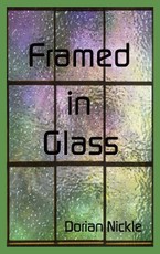Framed in Glass