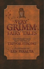 Very Grimm Fairy Tales