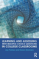 Parkes, J: Learning and Assessing with Multiple-Choice Quest