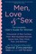 Men, Love & Sex