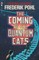 The Coming of the Quantum Cats