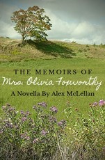 The Memoirs Of Mrs. Olivia Foxworthy