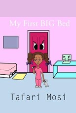 My First Big Bed