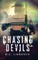 Chasing Devils