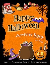 Happy Halloween Activity Book for Kids