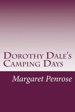 Dorothy Dale's Camping Days