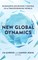 New Global Dynamics