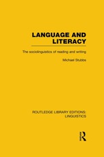 Stubbs, M: Language and Literacy (RLE Linguistics C: Applied