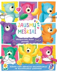 Jausmų meškiai. Nuspalvink mano pasaulį