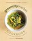 The Green City Market Cookbook