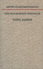 Lietuvių liaudies dainų katalogas. 8 tomas: vaišių dainos