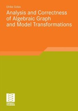 Analysis and Correctness of Algebraic Graph and Model Transformations