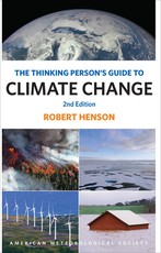 The Thinking Person's Guide to Climate Change