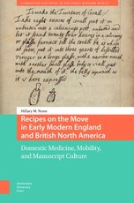 Recipes on the Move in Early Modern England and British North America