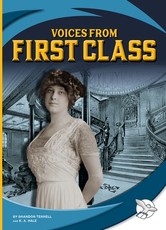 Voices from First Class