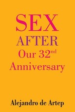Sex After Our 32nd Anniversary
