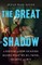 The Great Shadow