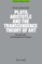 Plato, Aristotle and the Transcendence Theory of Art