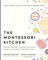 The Montessori Kitchen