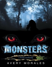Monsters: A Dismal Awakening