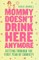 Mommy Doesn't Drink Here Anymore