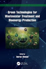 Green Technologies for Wastewater Treatment and Bioenergy Production