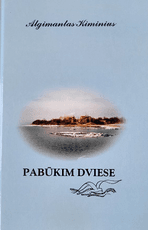 Pabūkim dviese