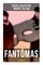 FantÃ´mas: Action Thriller