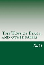 The Toys of Peace, and other papers