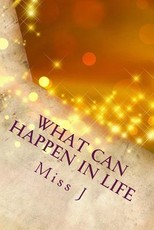 What Can Happen in Life