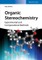 Organic Stereochemistry