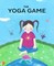 The Yoga Game