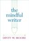 The Mindful Writer