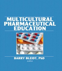 Bleidt, B: Multicultural Pharmaceutical Education
