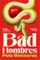 Bad Hombres