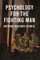 Psychology For The Fighting Man